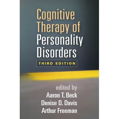 Cognitive Therapy of Personality Disorders - Hardcover