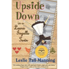 Upside Down in a Laura Ingalls Town - Paperback