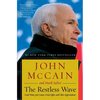 The Restless Wave: Good Times, Just Causes, Great Fights, and Other Appreciations - Paperback