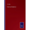 Friends and Neighbours - Paperback