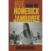 Live from the Homesick Jamboree - Paperback