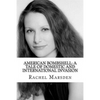 American Bombshell: A Tale Of Domestic And International Invasion - Paperback