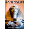 Akhenaten: The Heretic Pharaoh - Paperback