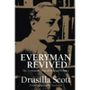 Everyman Revived: The Common Sense of Michael Polanyi - Paperback