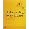 Understanding Policy Change: How to Apply Political Economy Concepts in Practice - Paperback
