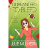 Guaranteed to Bleed - Paperback