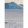 How to Find a Wolf in Siberia: or, How to Troubleshoot Almost Anything - Paperback