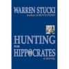 Hunting for Hippocrates - Paperback