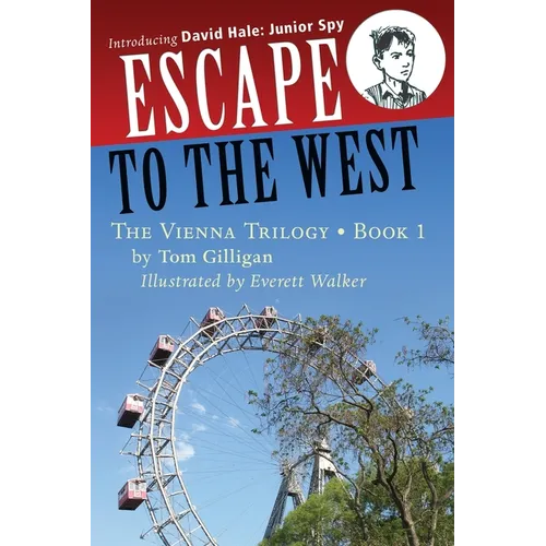 Escape to the West: Introducing David Hale: Junior Spy - Paperback