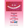 A to Z Acrophonology: Discover the Power of the Letters in Your Name - Paperback