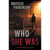 Who She Was - Paperback