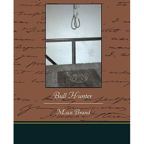 Bull Hunter - Paperback