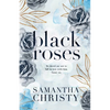 Black Roses - Paperback