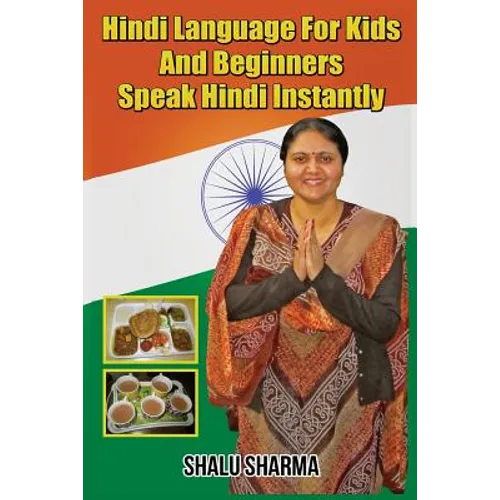 Hindi Language For Kids And Beginners: Speak Hindi Instantly - Paperback