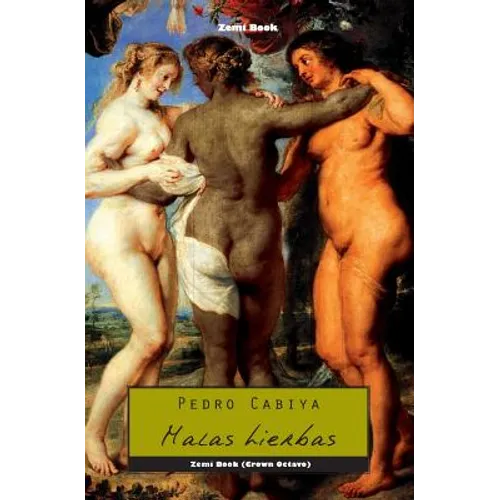 Malas hierbas - Paperback
