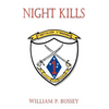 Night Kills - Hardcover