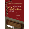 Charlie's Christmas Letter: Things My Grandson Ought to Know - Paperback
