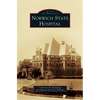 Norwich State Hospital - Hardcover