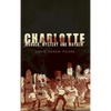Charlotte: Murder, Mystery and Mayhem - Hardcover