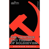 The Practice and Theory of Bolshevism - Paperback