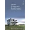 Repair, Brokenness, Breakthrough: Ethnographic Responses - Paperback