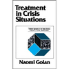 Treatment in Crisis Situations - Paperback