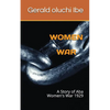 Women War: A Story of ABA Women's War 1929 - Paperback