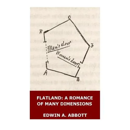 Flatland: A Romance of Many Dimensions (Illustrated) - Paperback