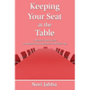 Keeping Your Seat at the Table - Paperback