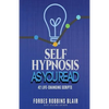 Self Hypnosis As You Read: 42 Life-Changing Scripts! - Paperback