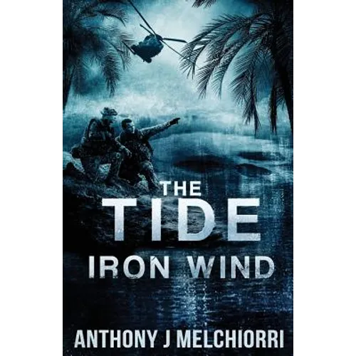 The Tide: Iron Wind - Paperback