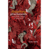 Disturbing Attachments: Genet, Modern Pederasty, and Queer History - Paperback