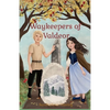 Waykeepers of Valdeor - Paperback