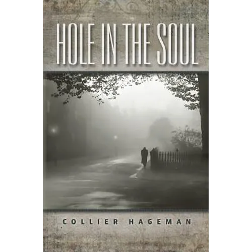 Hole In The Soul - Paperback
