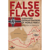 False Flags: Disguised German Raiders of World War II - Hardcover