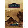 Southern Colorado: O.T. Davis Collection - Hardcover