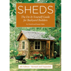 Sheds: The Do-It-Yourself Guide for Backyard Builders - Paperback