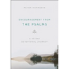 Encouragement from the Psalms: A 40-Day Devotional Journey - Paperback
