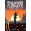 Mannie Fuego's Guide to Good Eats - Paperback