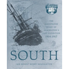 South: The Illustrated Story of Shackleton's Last Expedition 1914-1917 - Paperback