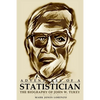 Adventures of a Statistician: The Biography of John W. Tukey - Paperback