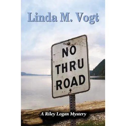 No Thru Road: A Riley Logan Mystery - Paperback