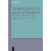 Temporality and Eternity: Nine Perspectives on God and Time - Hardcover