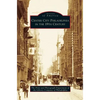 Center City Philadelphia in the 19th Century - Hardcover