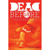 Dead Before 18: Saving our boys from the streets - Paperback