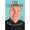 What's So Funny?: My Hilarious Life - Paperback