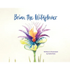 Brian the Wildflower - Paperback