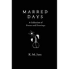 Marred Days - Paperback