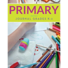 Primary Journal Grades K-2 - Paperback