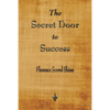 The Secret Door to Success - Paperback